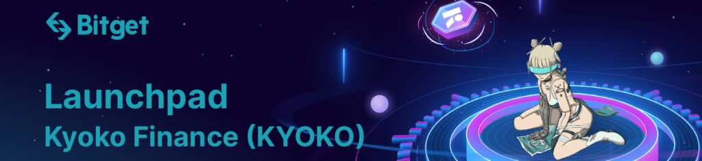 IEO Kyoko Finance (KYOKO) на Bitget Launchpad [06-08 апреля 2022]