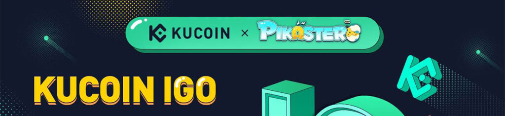 IGO Pikaster (MLS) на Kucoin Launchpad [08 апреля 2022]