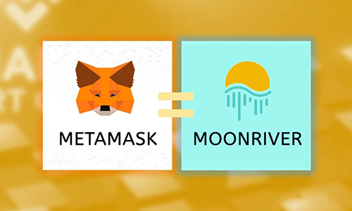 Metamask Moonriver