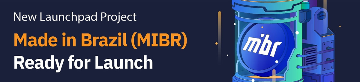 Ieo Made In Brazil Mibr Bybit Launchpad Givemebit Com