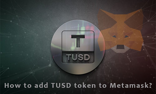 TUSD Metamask