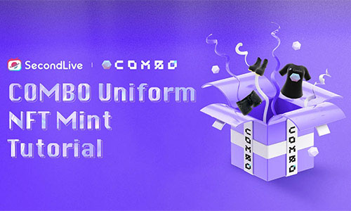 SecondLive & COMBO Mainnet Uniform NFT