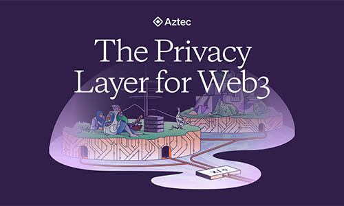 Aztec Network запускает конфиденциальную тестовую сеть L2