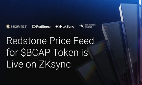 RedStone выоводит токен BCAP через ценовой поток на ZKsync