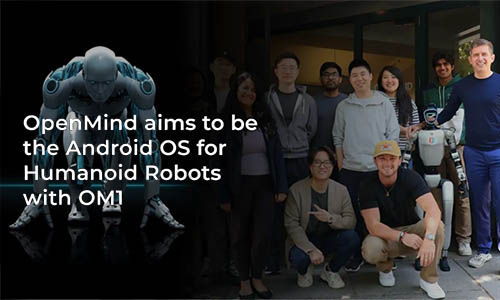 OpenMind привлекает $20 млн. на разработку ОС для роботов