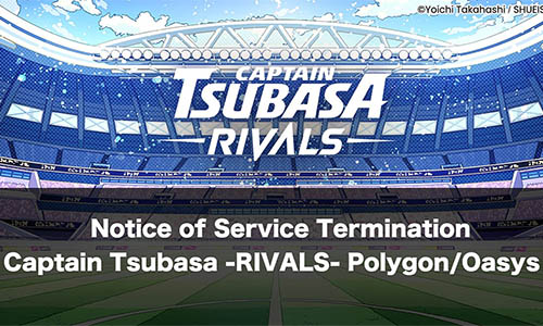 Captain Tsubasa Rivals закрывается на Polygon и Oasys
