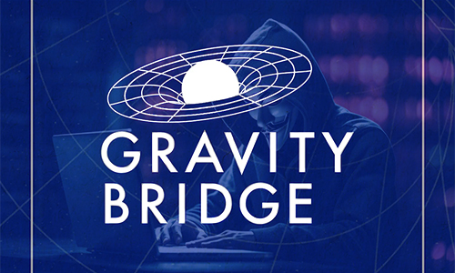 Gravity Bridge потерял $5,4 млн. в результате компрометации ключа
